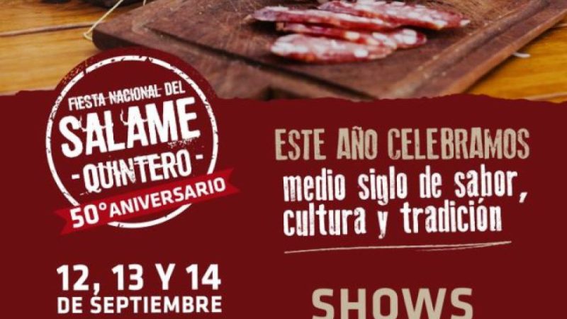 Fiesta Nacional del Salame Quintero 2025: todo lo que se vivirá en Mercedes